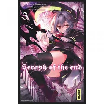 Seraph of the end, Tome 3 :
