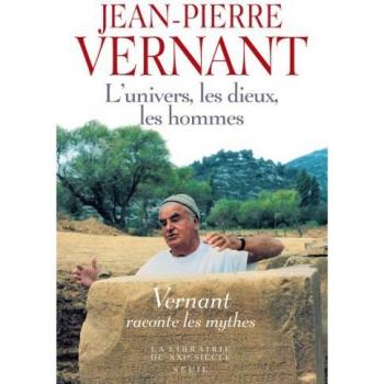 L'univers, Les Dieux, Les Hommes