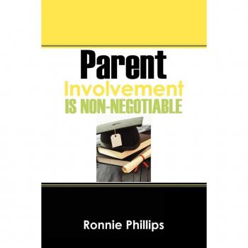 Parent Involvement Is Non-Negotiable