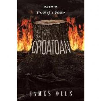 Olds, James: Croatoan: Death of a Soldier