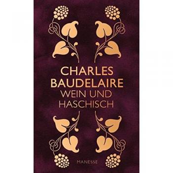 Wein und Haschisch