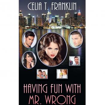 Having Fun with Mr. Wrong