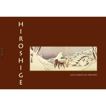 Hiroshige : Sur la route du Tokaido