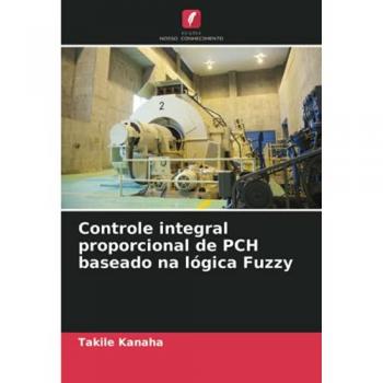 Controle integral proporcional de PCH baseado na lógica Fuzzy