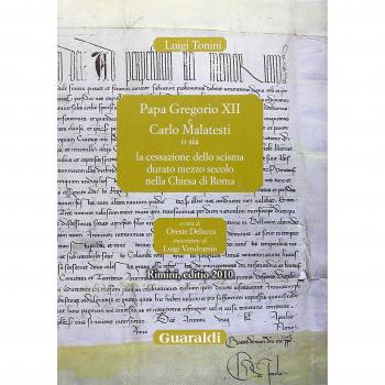 Papa Gregorio XII e Carlo Malatesti. O sia la cessazione dello scisma durato mezzo secolo nella chiesa di Roma, Rimini.