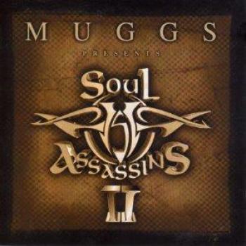 Muggs Soul Assassins II, édition spéciale