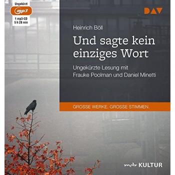 Und sagte kein einziges Wort: Ungekürzte Lesung mit Daniel Minetti und Frauke Poolman