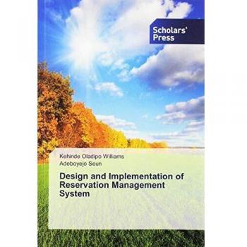 Design and Implementation of Reservation Management System
