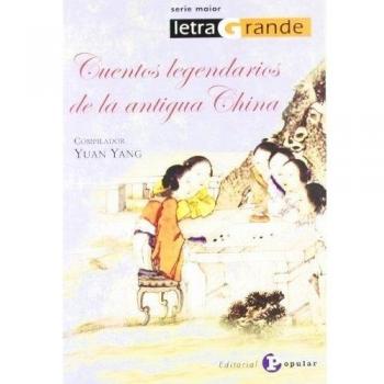 Cuentos legendarios de la antigua China