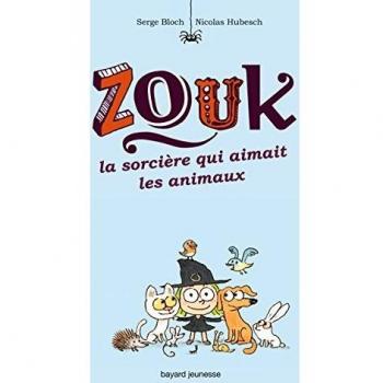 Zouk, Tome 13 : La sorcière qui aimait les animaux