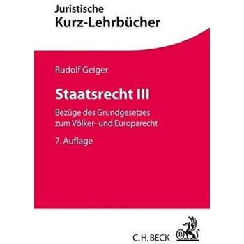 Staatsrecht III: Bezüge des Grundgesetzes zum Völker