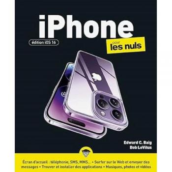 iPhone Édition iOS16 pour les Nuls