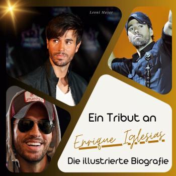 Ein Tribut an Enrique Iglesias