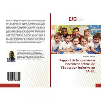 Bakouan, Mamourou: Rapport de la journée de lancement officiel de l¿Éducation inclusive au SAHEL