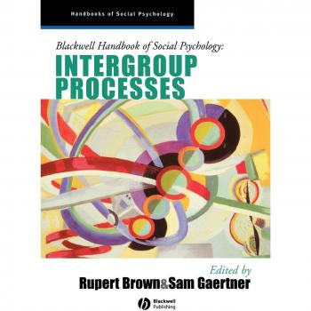 Blackwell Hdbk of Social Psychology: Intergroup Processes