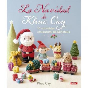 La Navidad de Khuc Cay: 10 adorables Amigurumi de Ganchillo