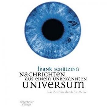 Nachrichten aus einem unbekannten Universum