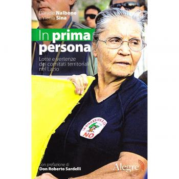 In prima persona. Lotte e vertenze dei comitati territoriali del Lazio