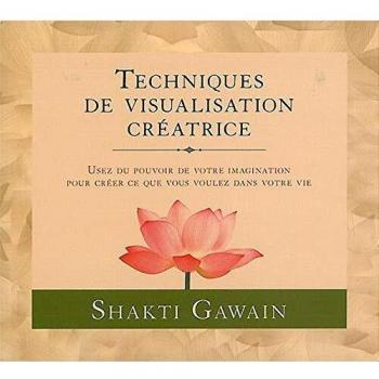 Techniques de visualisation créatrice (3CD audio)