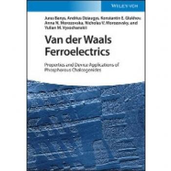 Van der Waals Ferroelectrics : Properties and Device Applications of Phosphorous Chalcogenides