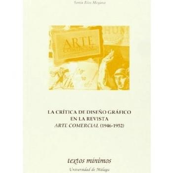 La crítica de diseño gráfico en la revista arte comercial (1946-1952)