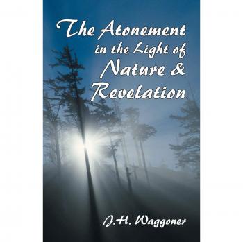 The Atonement in the Light of Nature and Revelation