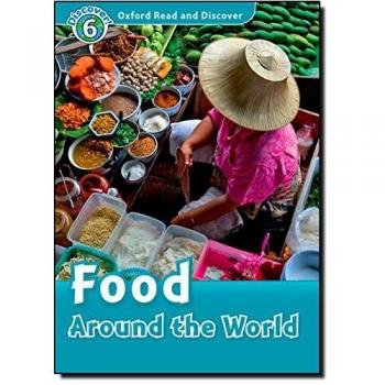 oxford read and discover 6: food around the world audio cd pack