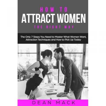 How to Attract Women