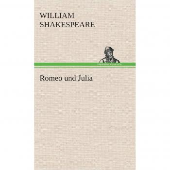 Romeo und Julia
