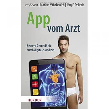 Jens Spahn App Vom Arzt: Bessere Gesundheit Durch Digitale Medizin