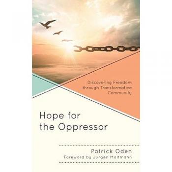 Hope for the Oppressor: Transformative Community for Freedom
