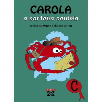 Carola, a carteira centola (Tapa blanda).