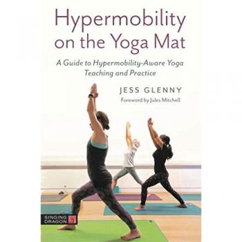 Jess Glenny Hypermobility on the Yoga Mat (Poche)