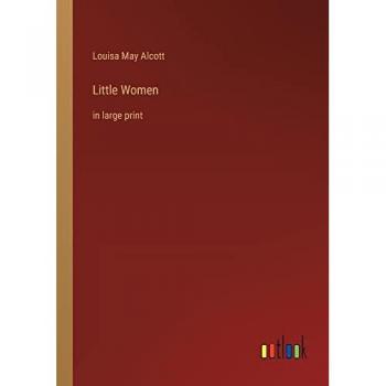 Little Women: in large print
