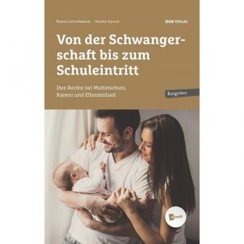 Von der Schwangerschaft bis zum Schuleintritt m. 1 E-Book