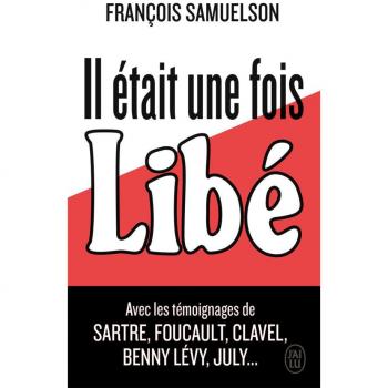 IL ETAIT UNE FOIS LIBE...