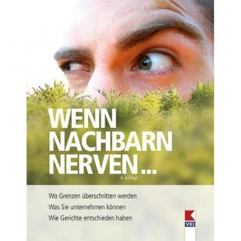 Wenn Nachbarn nerven...