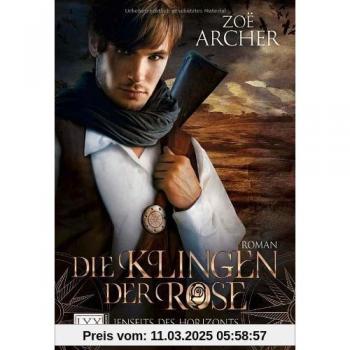 Die Klingen der Rose | Zoe Archer