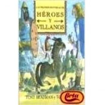 Las Mejores Historias de Héroes y Villanos