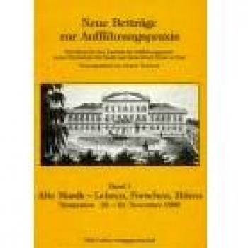 Neue Beiträge zur Aufführungspraxis, Bd.1, Alte Musik