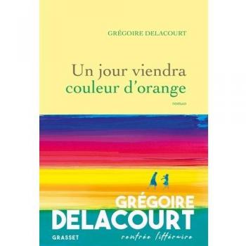 Un jour viendra couleur dorange