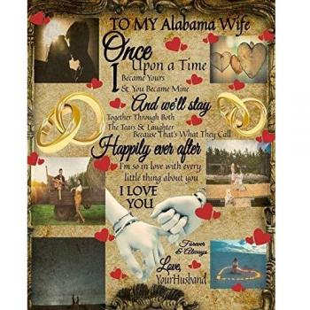 To My Alabama Wife Once Upon A Time I Became Yours & You Became Mine And We'll Stay Together Through Both The Tears & Laughter: Blank Love Book