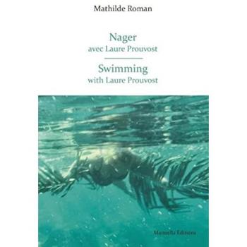 Nager avec Laure Prouvost