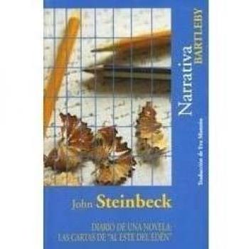 DIARIO DE UNA NOVELA : LAS CARTAS DE AL ESTE DEL EDEN