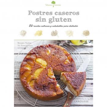 SABORES & BIENESTAR: POSTRES CASEROS SIN GLUTEN