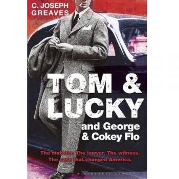 Tom & Lucky and George & Cokey Flo Hardback
