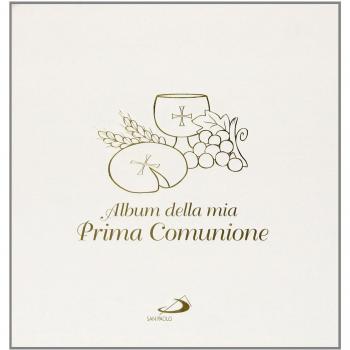 Album della mia prima comunione. Con gadget