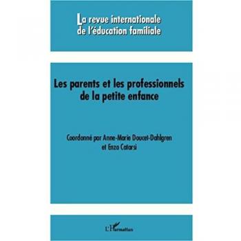 Les parents et les professionnels de la petite enfance