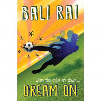 Dream On by Bali Rai