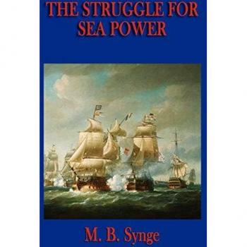 The Struggle for Sea Power